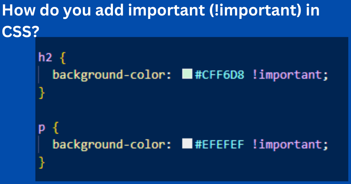 How do you add important (!important) in CSS?